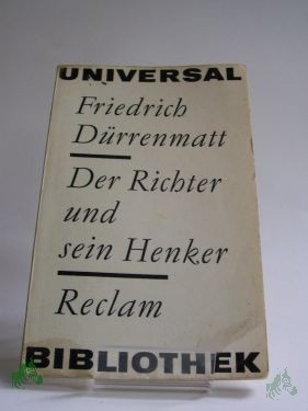 Product image 1 of the product “Der Richter und sein Henker : Roman / Friedrich Dürrenmatt ”