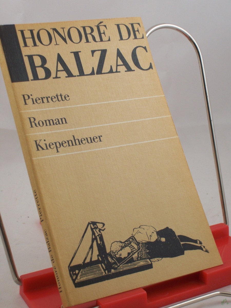 Artikelbild 1 des Artikels “Pierrette : Roman / Honore de Balzac. Aus d. Franz. übertr. von Christina Kniebusch. Mit Anm. vers. von Erika Wesemann “