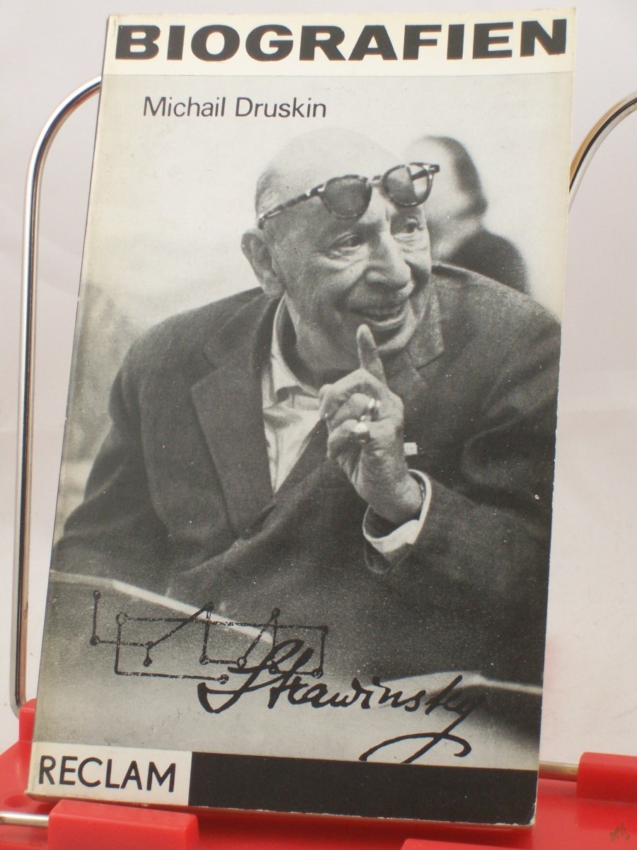 Artikelbild 1 des Artikels “Igor Strawinsky : Persönlichkeit, Schaffen, Aspekte / Michail Druskin. Aus d. Russ. Hrsg. u. übertr. von Christof Rüger “