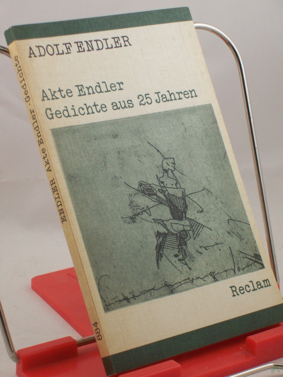 Artikelbild 1 des Artikels “Akte Endler : Gedichte aus 25 Jahren / Adolf Endler. Ausw. u. Nachw. von Peter Gosse “