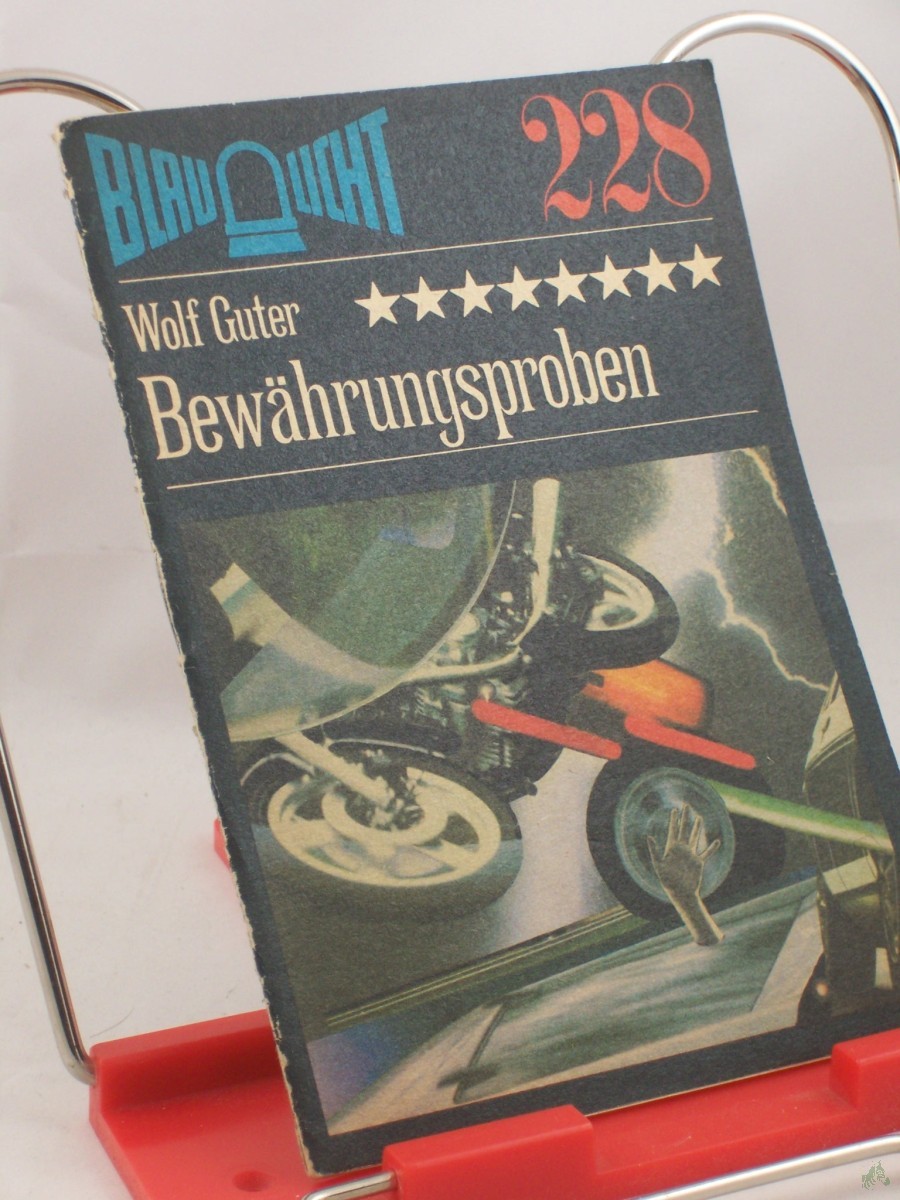 Artikelbild 1 des Artikels “Bewährungsproben : Kriminalerzählung / Wolf Guter “