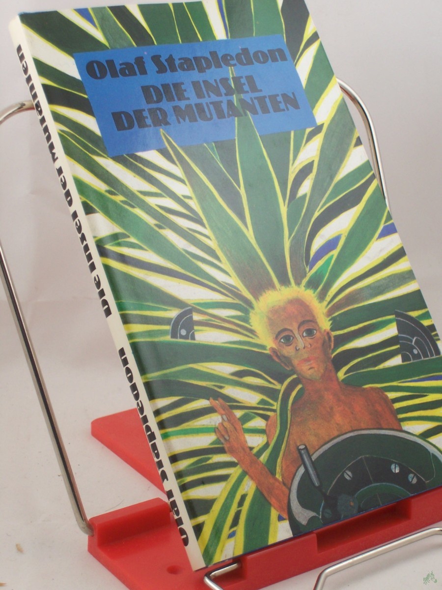 Artikelbild 1 des Artikels “Die Insel der Mutanten : e. klass. Science-fiction-Roman / Olaf Stapledon. Übers. von Walter Brumm “