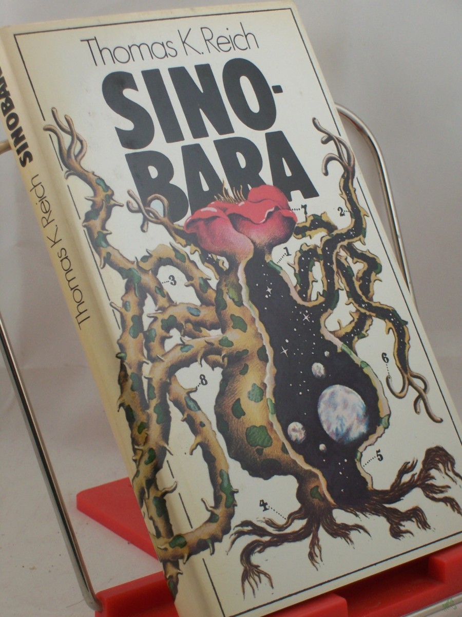 Product image 1 of the product “Sinobara : utop. Erzählung / Thomas K. Reich ”