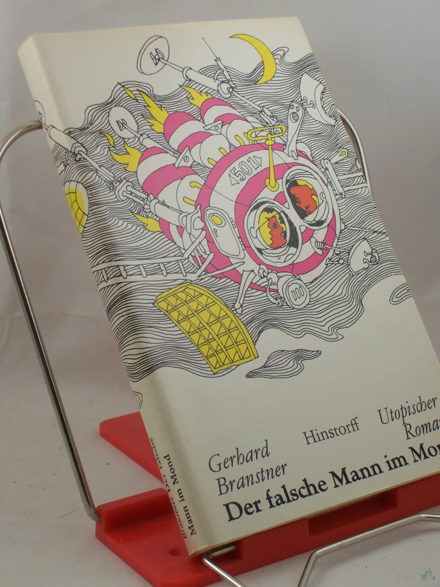 Product image 1 of the product “Der falsche Mann im Mond : utop. Roman / Gerhard Branstner ”
