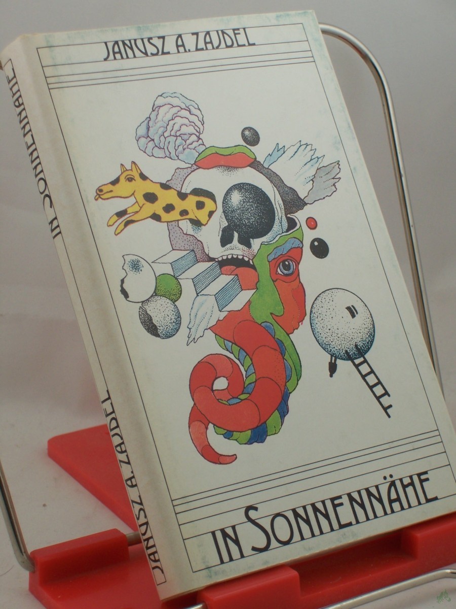 Artikelbild 1 des Artikels “In Sonnennähe : phantast. Erzählungen / Janusz A. Zajdel. Aus d. Poln. übers. von Ursula Ciupek “
