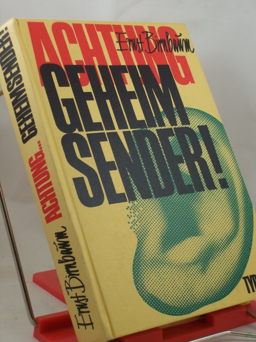 Artikelbild 1 des Artikels “Achtung, Geheimsender! : Ein moderner Spionageroman f. d. Jugend / Ernst Birnbaum. Mit Bildern von Karl Sommer “