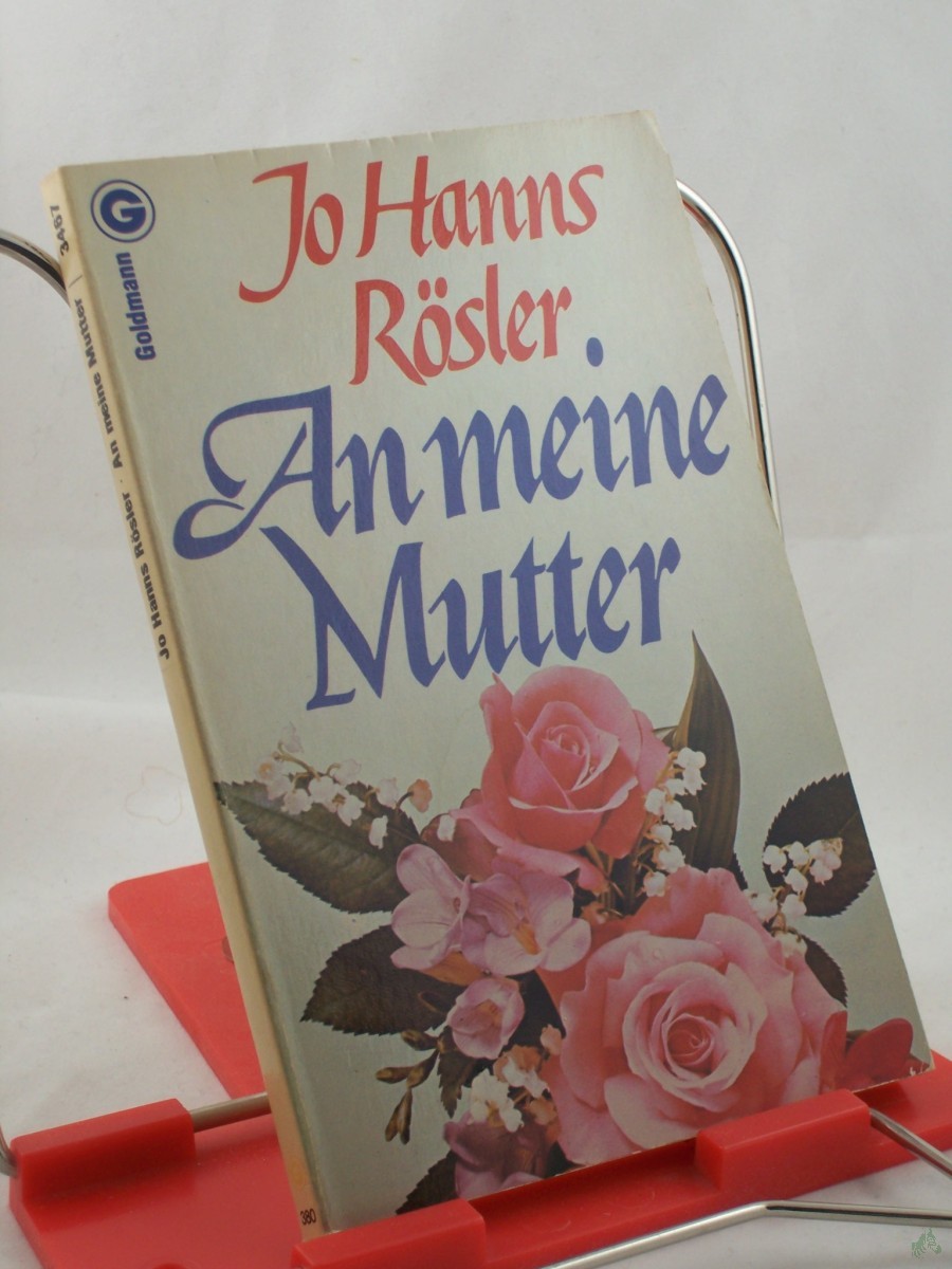Product image 1 of the product “An meine Mutter / Jo Hanns Rösler ”
