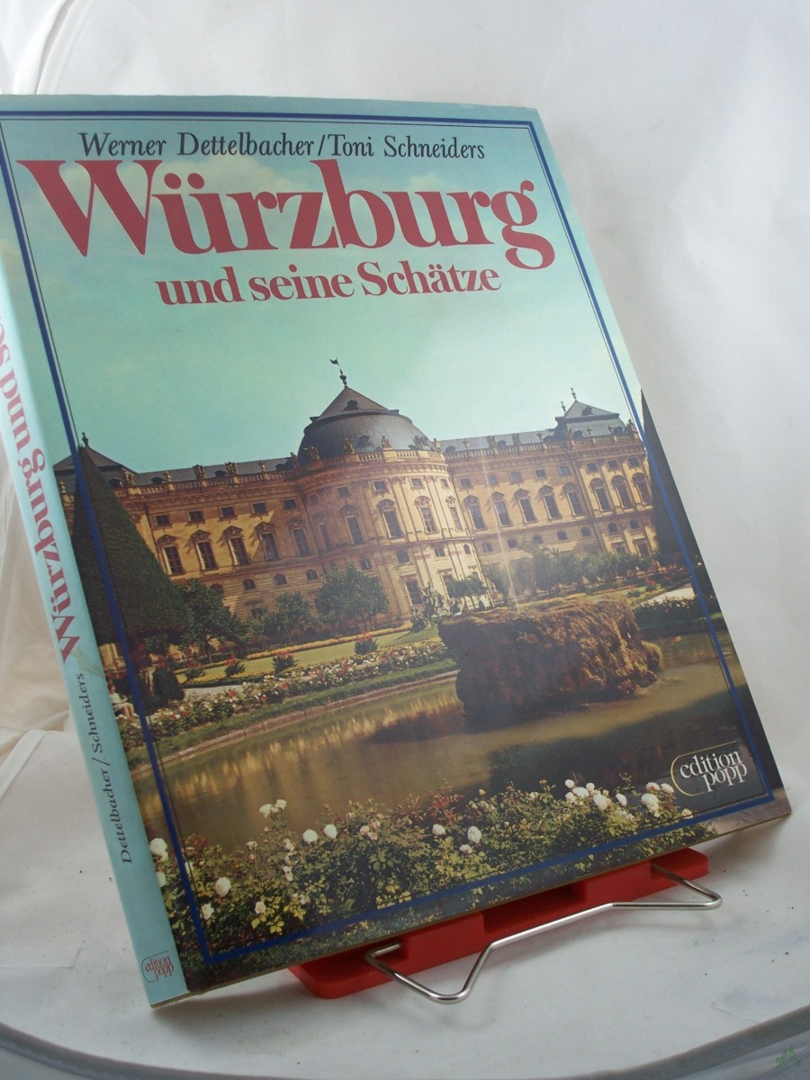 Artikelbild 1 des Artikels “Würzburg und seine Schätze : Unvergängliches u. Wandelbares ; Lebensbilder e. Stadt aus 3 Jh. / Werner Dettelbacher ; Toni Schneiders. Von Friedrich Ludwig Barthel... Die Übertr. sämtl. Texte in d. engl. u. franz. Sprache besorgte Otto Ant “