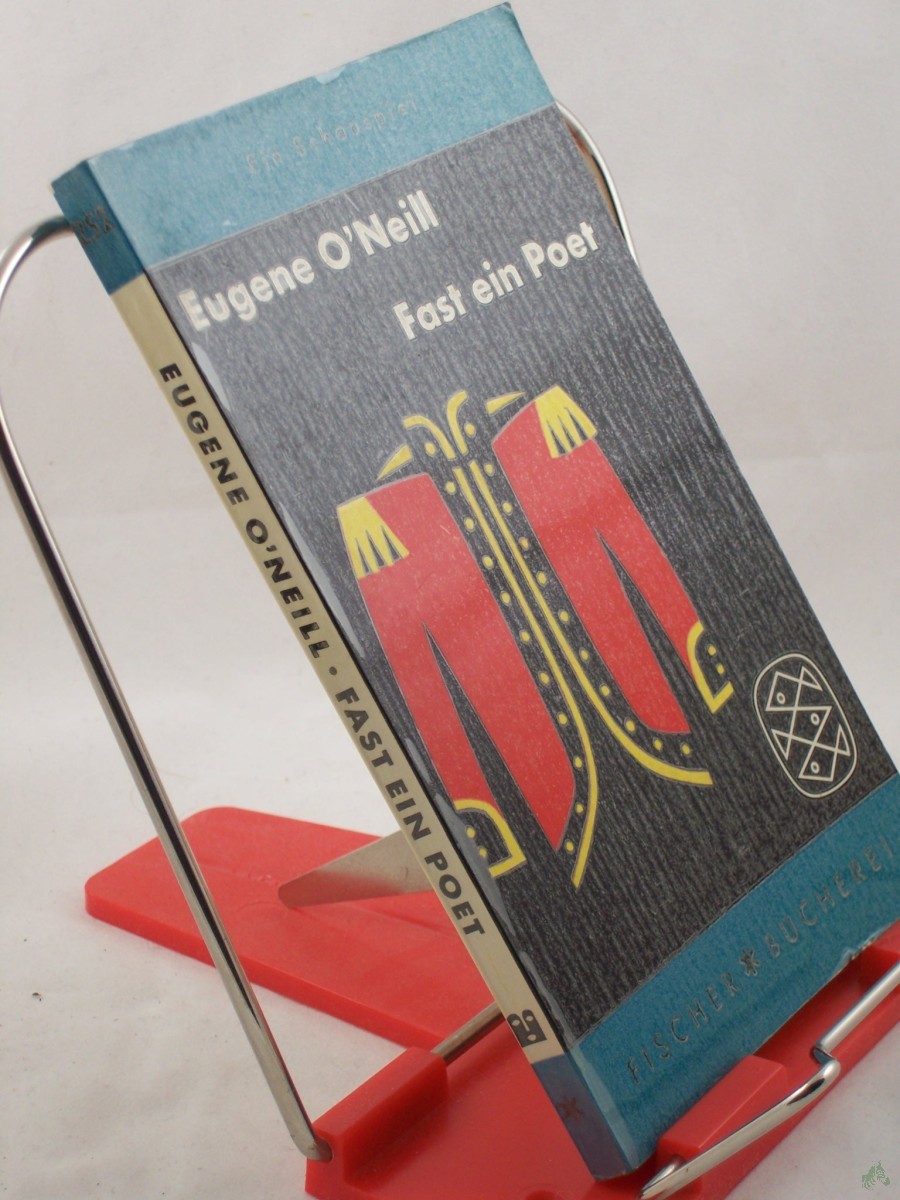 Artikelbild 1 des Artikels “Fast ein Poet : Ein Schauspiel / Eugene O'Neill. Dt. von Ursula Schuh “