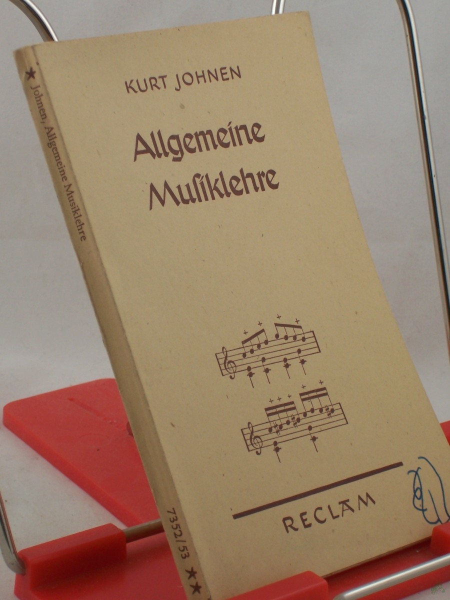 Artikelbild 1 des Artikels “Allgemeine Musiklehre : Mit zahlreiche Notenbeisp. / Kurt Johnen “