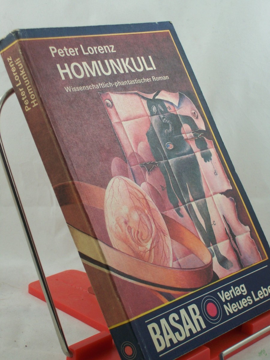 Artikelbild 1 des Artikels “Homunkuli : wissenschaftl.-phantast. Roman / Peter Lorenz “