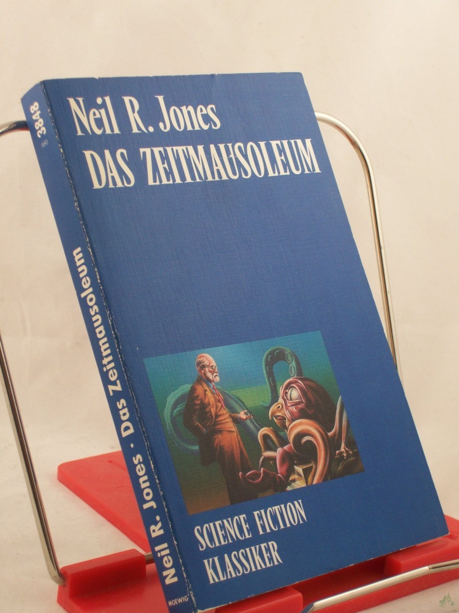 Artikelbild 1 des Artikels “Das Zeitmausoleum / Neil R. Jones. Aus d. Amerikan. von Ulrich Kiesow “