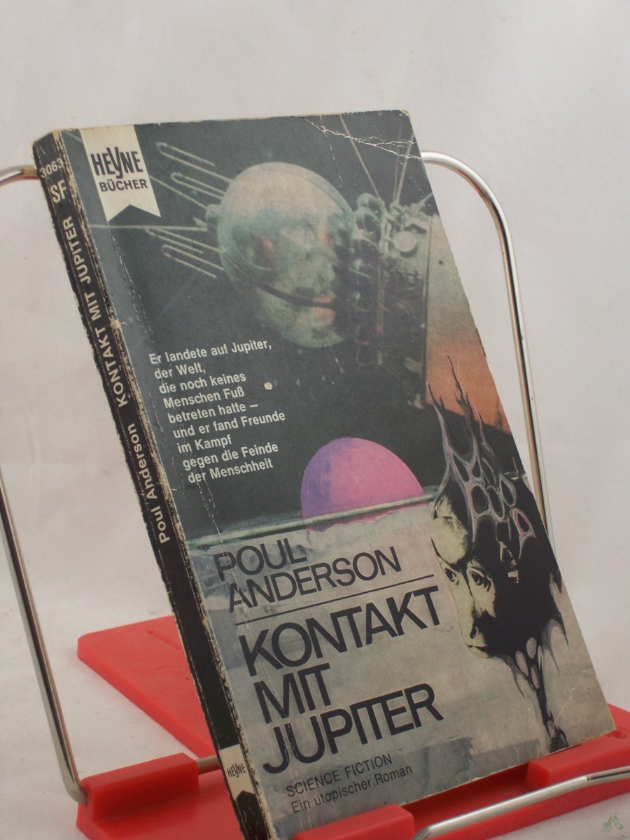 Artikelbild 1 des Artikels “Kontakt mit Jupiter : Utop. Roman / Poul Anderson. Aus d. Amerikan. Dt. Übers. von Werner Gronwald “