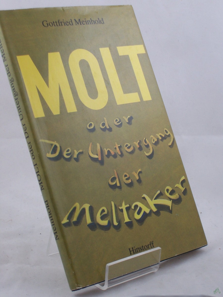 Product image 1 of the product “Molt oder Der Untergang der Meltaker / Gottfried Meinhold ”