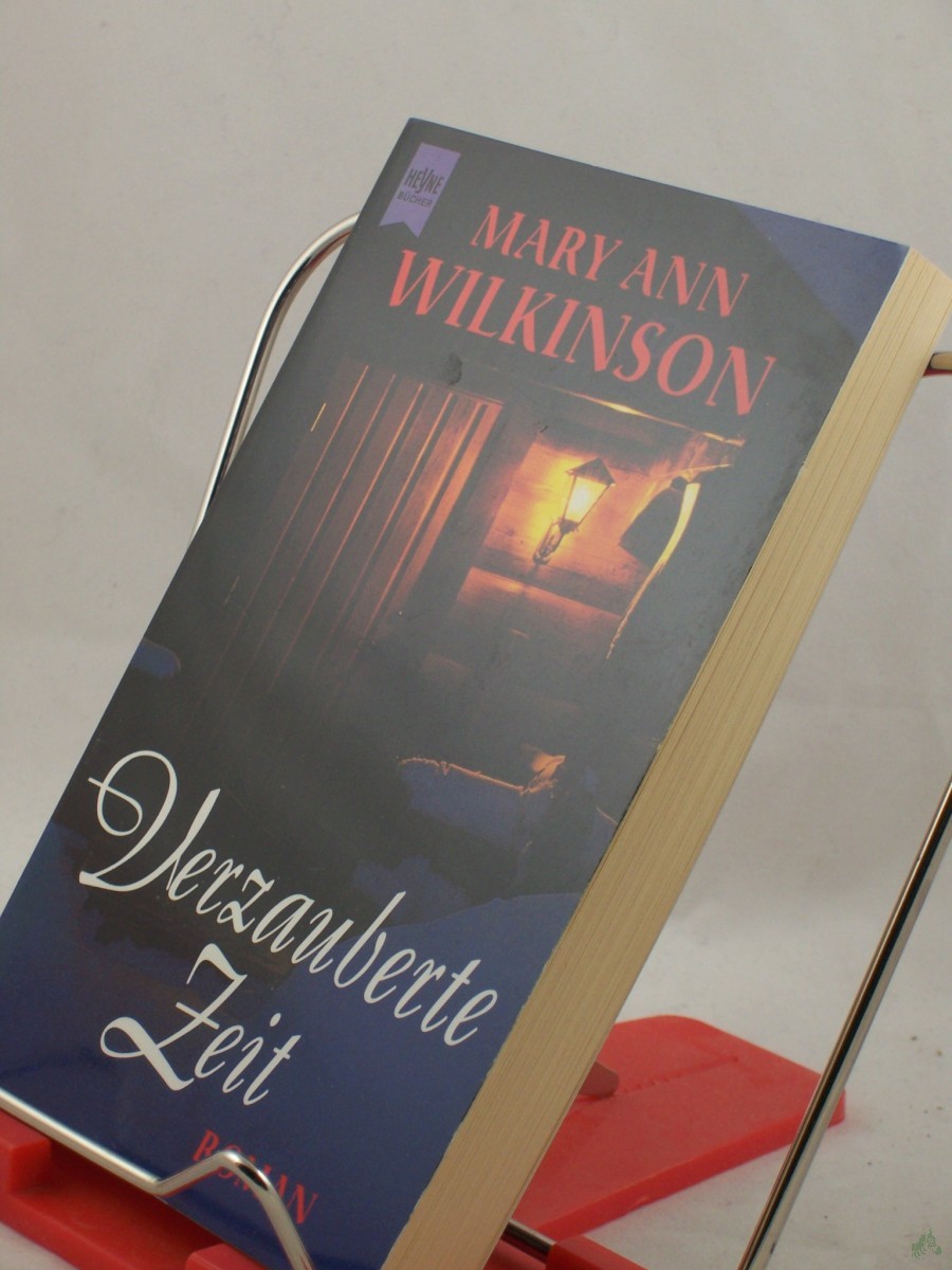 Artikelbild 1 des Artikels “Verzauberte Zeit / Mary Ann Wilkinson. Aus dem Amerikan. von Alexandra von Reinhardt “