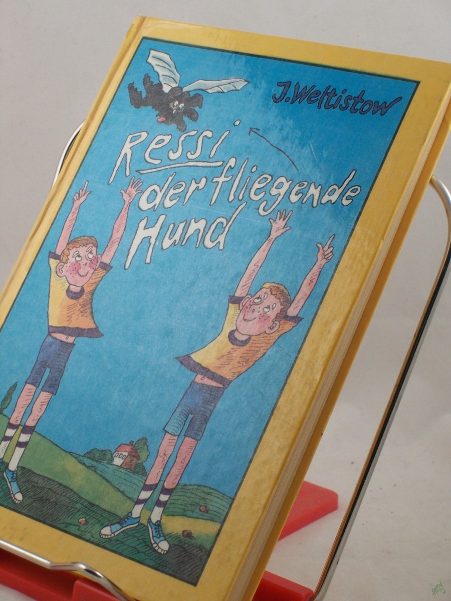 Product image 1 of the product “Ressi, der fliegende Hund / Jewgeni Weltistow. Aus d. Russ. von Erna Linde ”