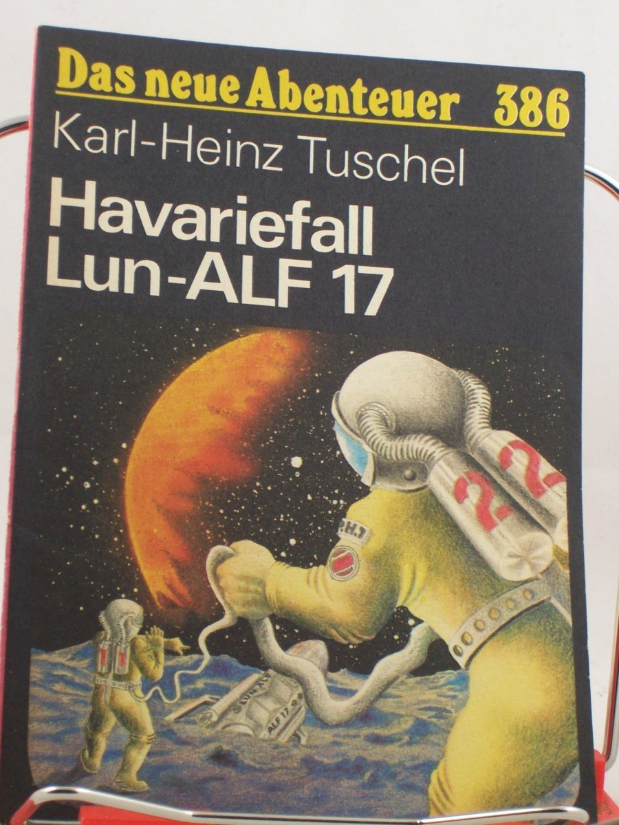Artikelbild 1 des Artikels “Havariefall Lun-ALF 17siebzehn : nach Berichten d. Inspektion Raumsicherheit / Karl-Heinz Tuschel. Illustrationen von Michael de Maizie?re “