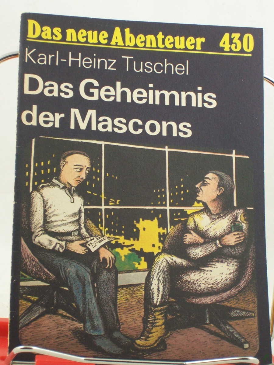 Artikelbild 1 des Artikels “Das Geheimnis der Mascons : nach Berichten d. Inspektion Raumsicherheit / Karl-Heinz Tuschel. Illustrationen von Jutta de Maizie?re “