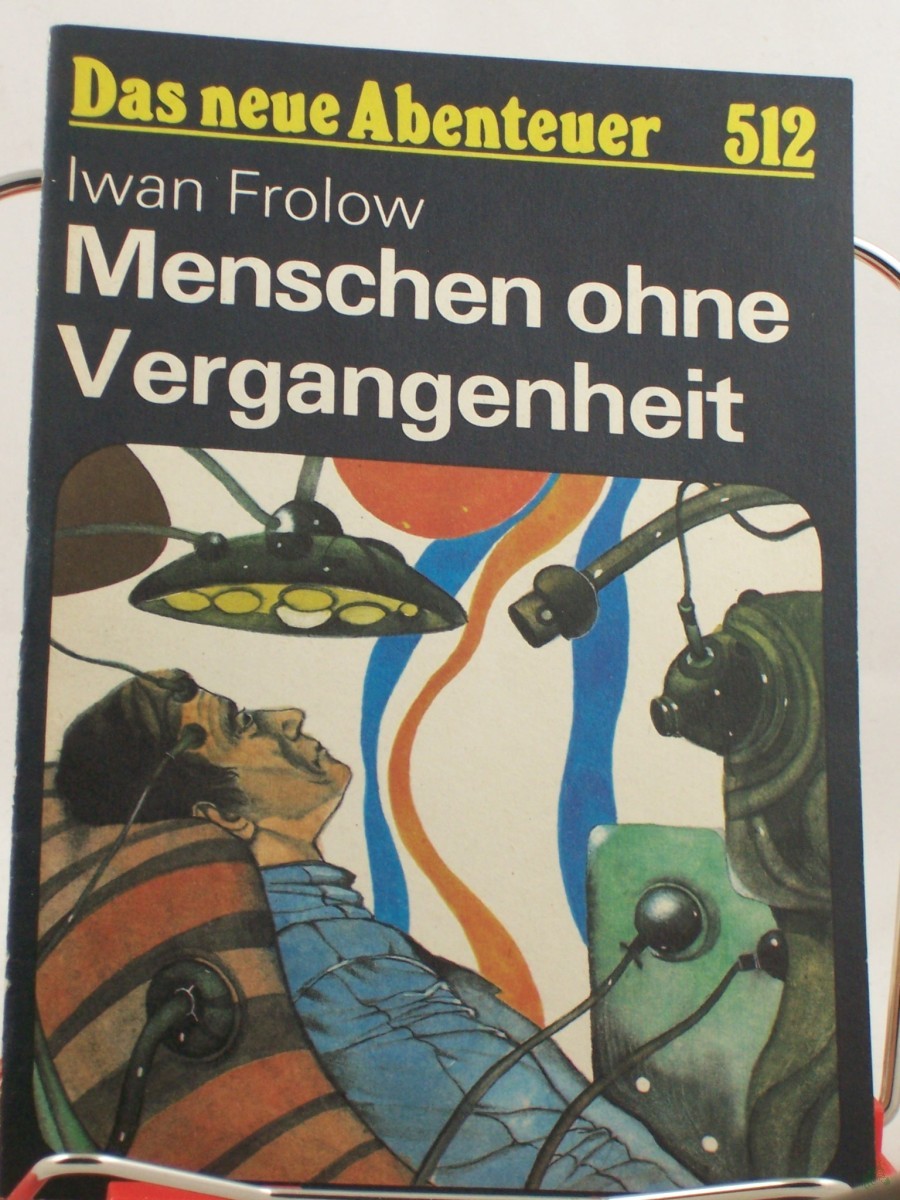 Product image 1 of the product “Menschen ohne Vergangenheit / Iwan Frolow ”