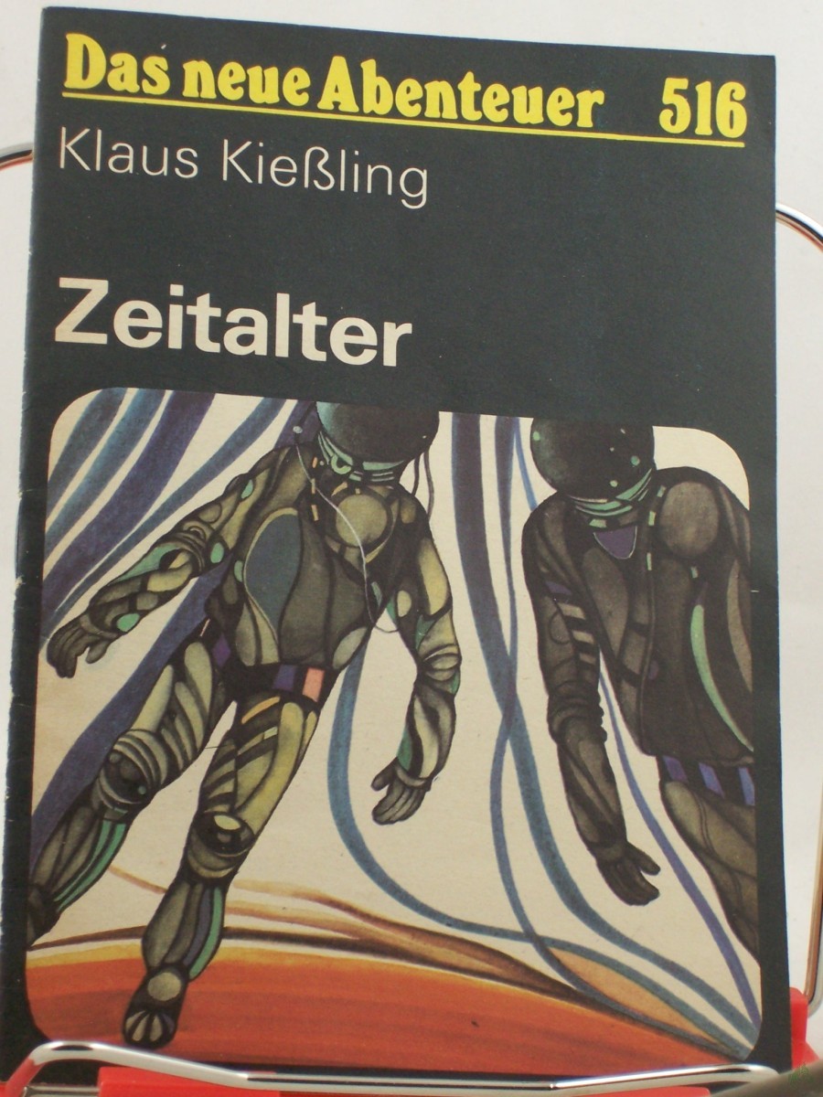 Product image 1 of the product “Zeitalter / Klaus Kiessling ”