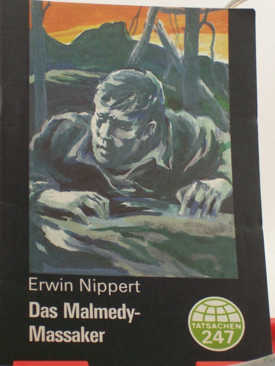 Artikelbild 1 des Artikels “Das Malmedy-Massaker / Erwin Nippert “