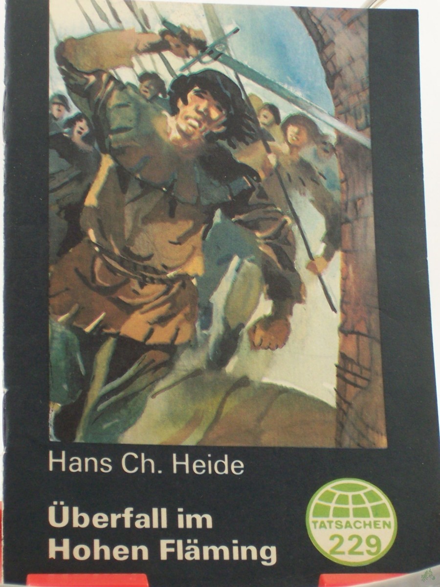 Artikelbild 1 des Artikels “Überfall im Hohen Fläming : Tatsachenerzählung / Hans Ch. Heide “