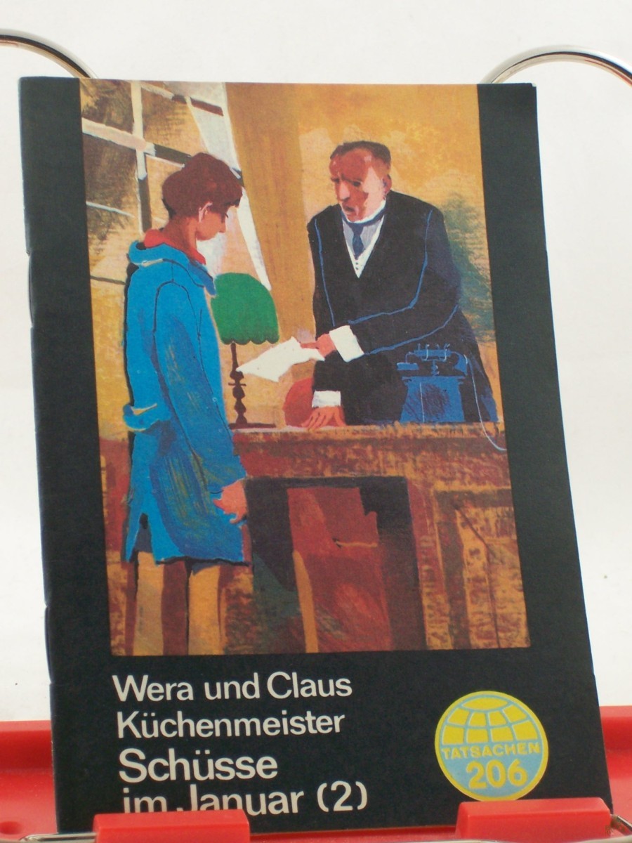 Product image 1 of the product “Schüsse im Januar / Teil 2; Küchenmeister, Wera, Küchenmeister, Claus ”