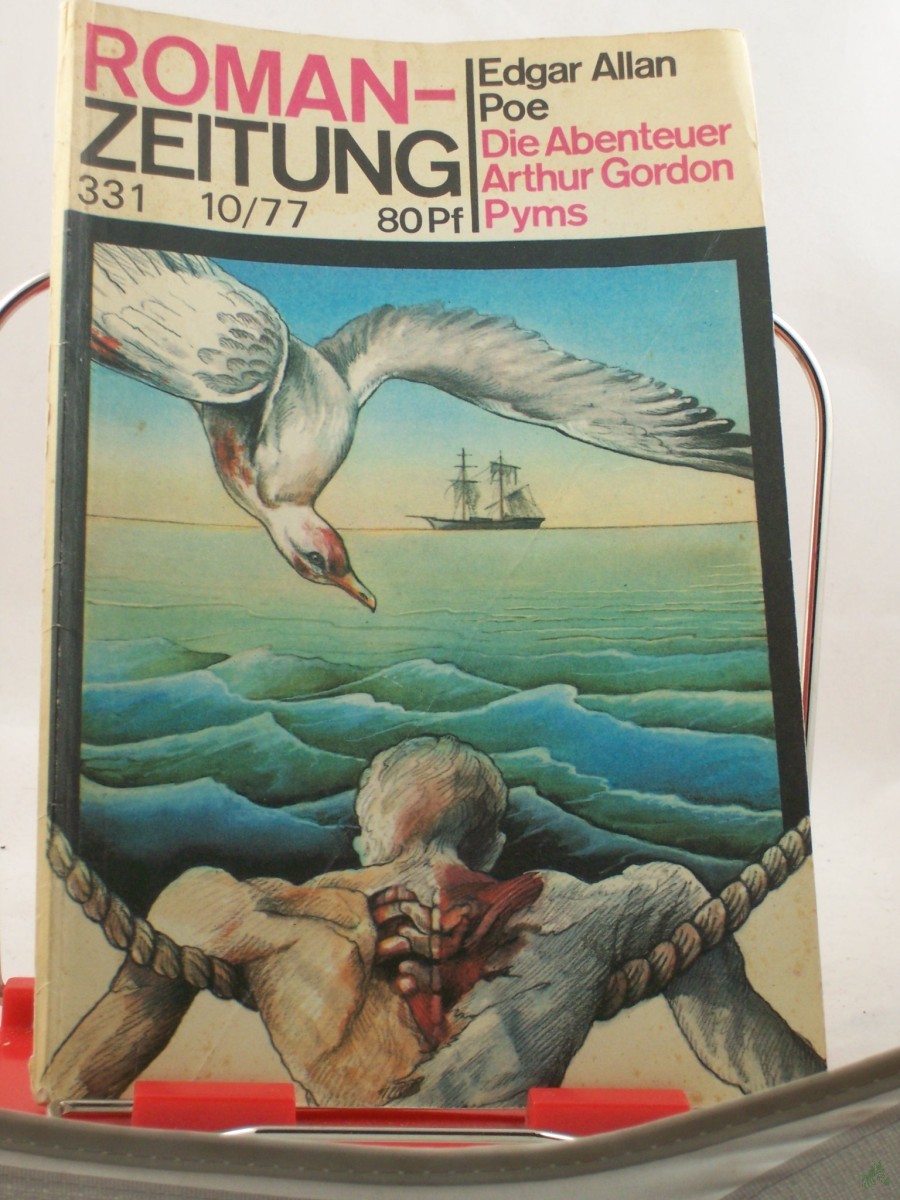Artikelbild 1 des Artikels “Die Abenteuer Arthur Gordon Pyms / Edgar Allan Poe. Aus d. Amerikan. von Carl W. Neumann “