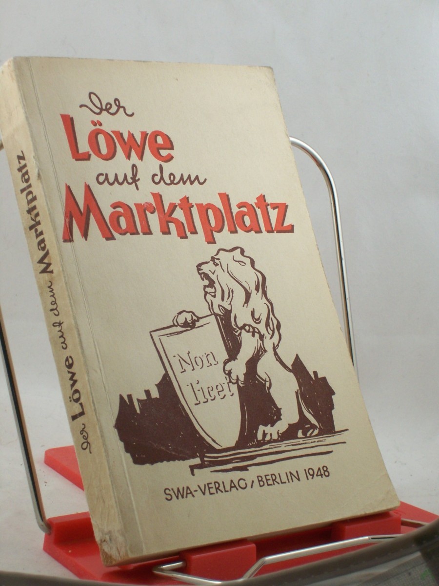 Product image 1 of the product “Der Löwe auf dem Marktplatz : Eine Komödie in 5 Akten / Ehrenburg ”