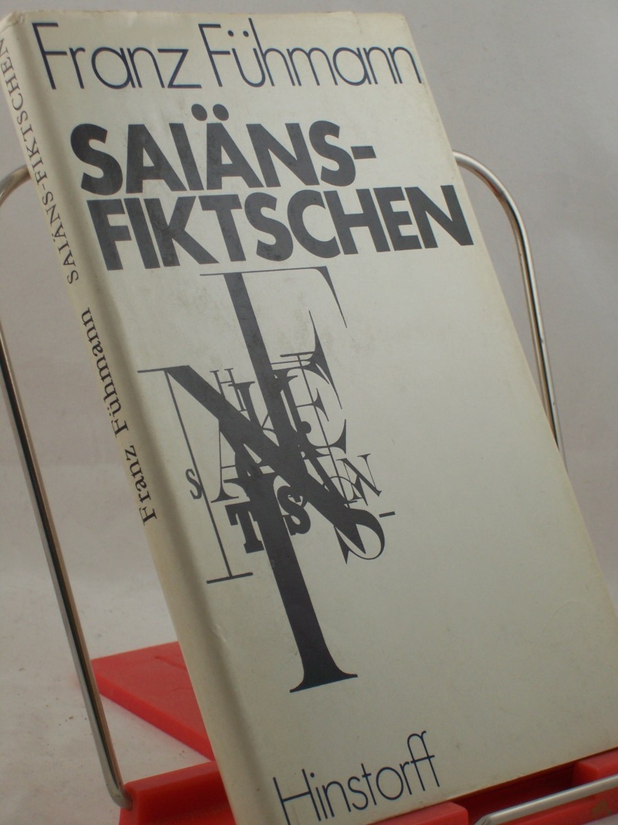 Artikelbild 1 des Artikels “Saiäns-fiktschen : Erzählungen / Franz Fühmann “