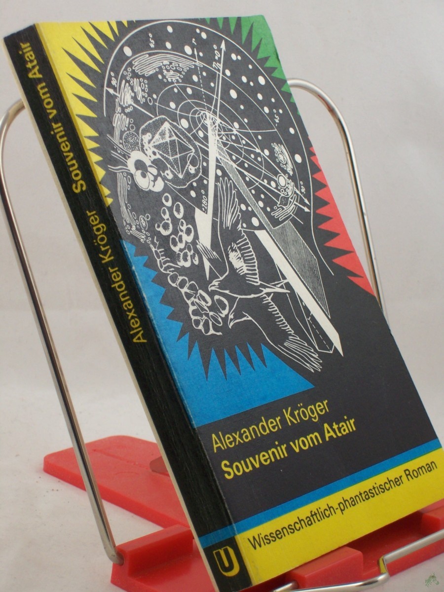 Artikelbild 1 des Artikels “Souvenir vom Atair : wissenschaftl.-phantast. Roman / Alexander Kröger “