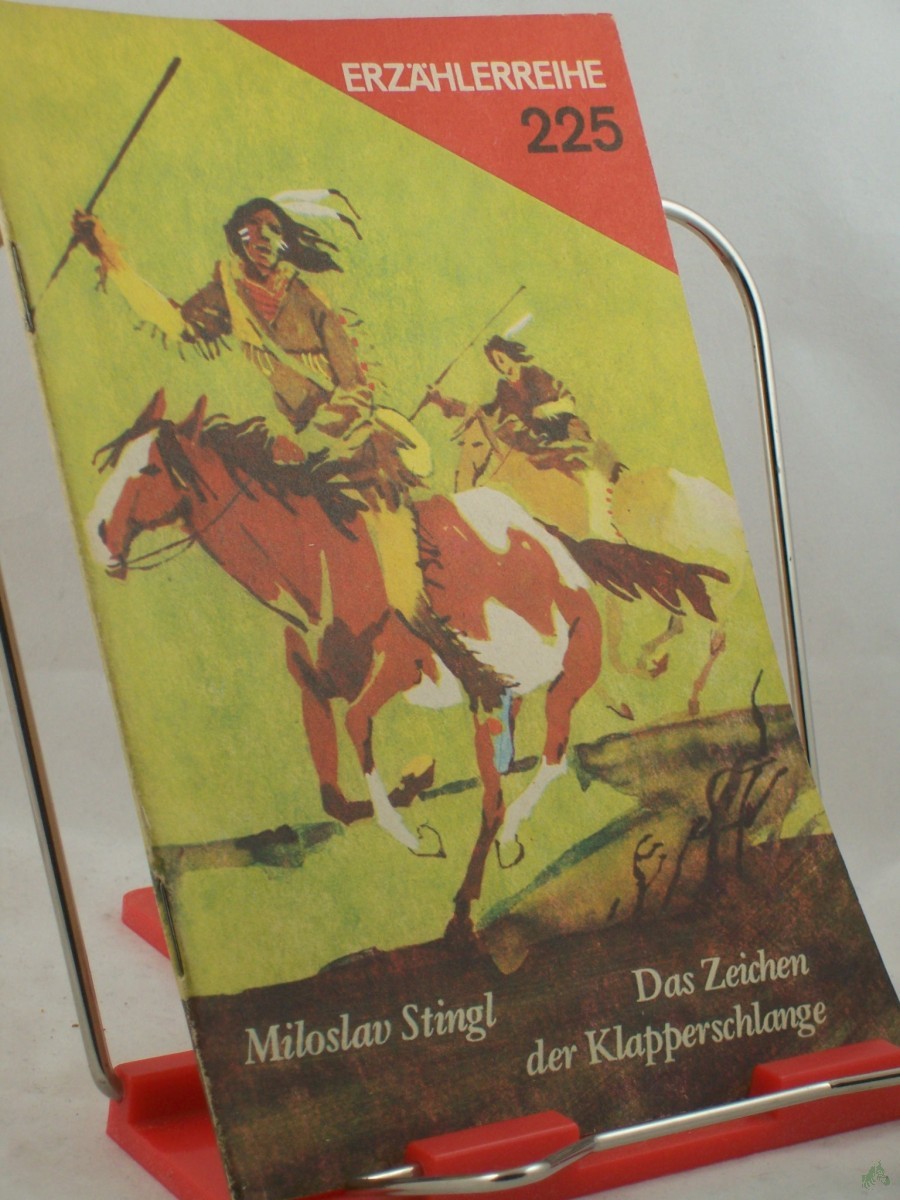 Artikelbild 1 des Artikels “Das Zeichen der Klapperschlange / Miloslav Stingl. Aus d. Tschech. übers. von Gustav Just “