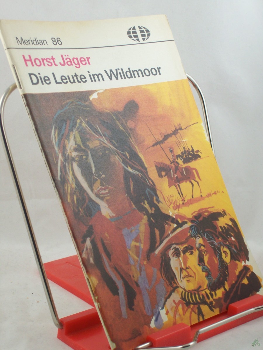 Artikelbild 1 des Artikels “Die Leute im Wildmoor / Horst Jäger “