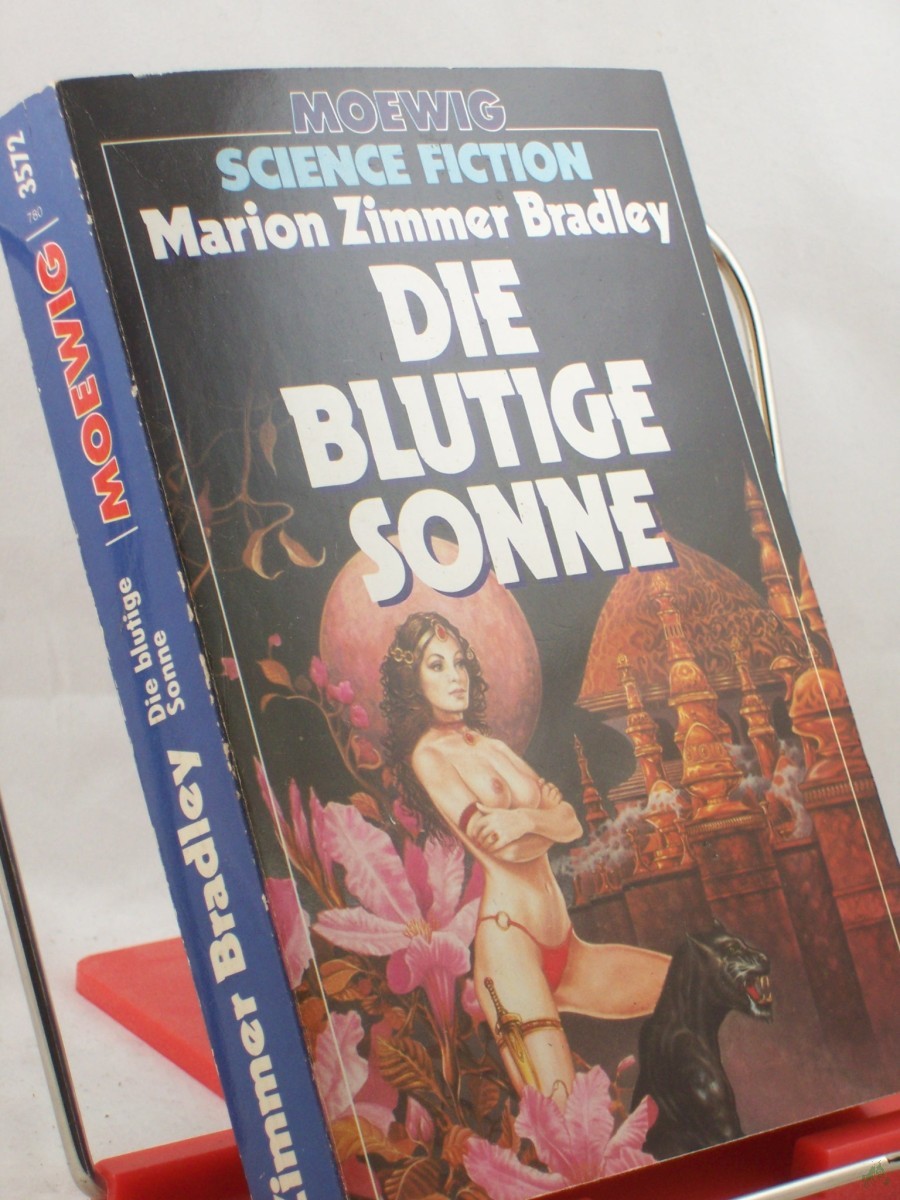 Artikelbild 1 des Artikels “Die blutige Sonne / Marion Zimmer Bradley. Aus d. Amerikan. von Rosemarie Hundertmarck “