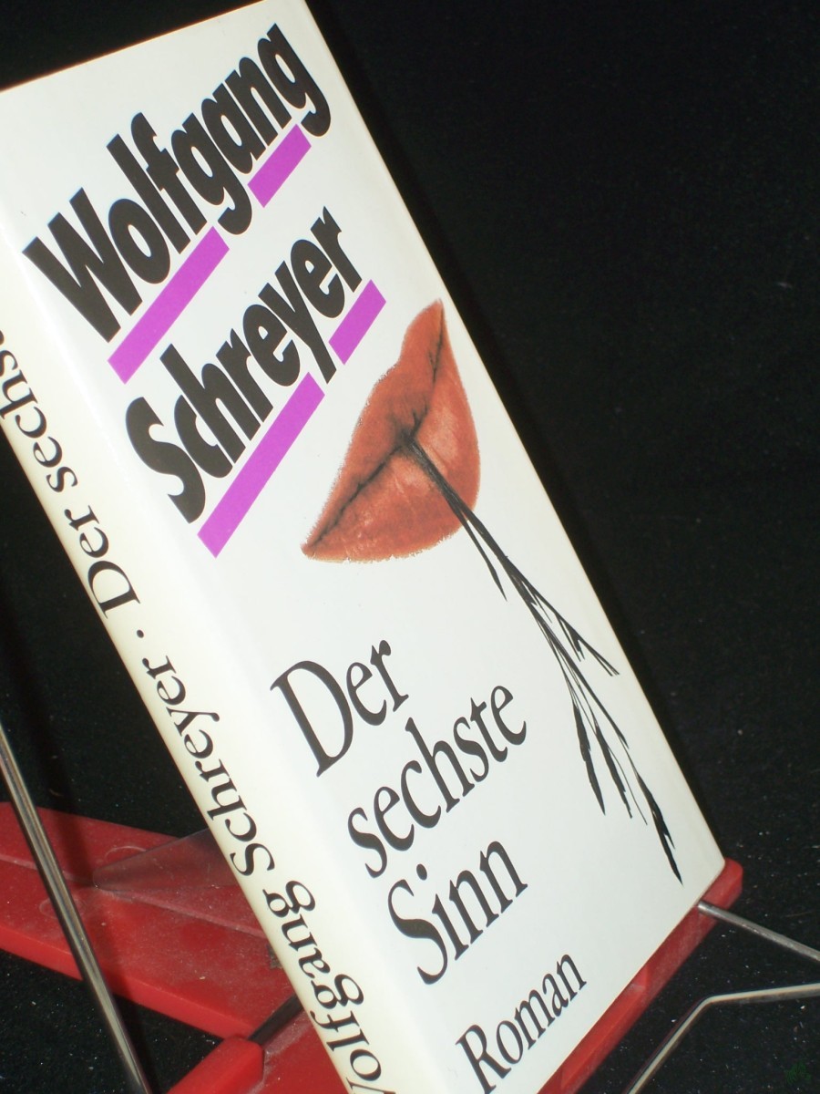 Artikelbild 1 des Artikels “Der sechste Sinn : Roman / Wolfgang Schreyer “