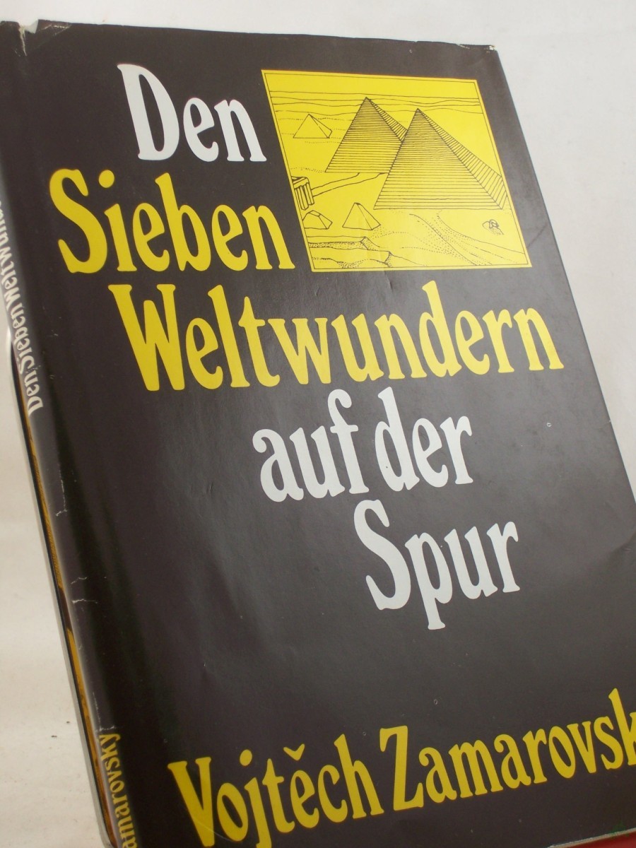 Artikelbild 1 des Artikels “Den Sieben Weltwundern auf der Spur / Vojtech Zamarovský. Übers. aus d. Tschech. von Hubert Sauer-?ur. Illustrationen: Helga Paditz “