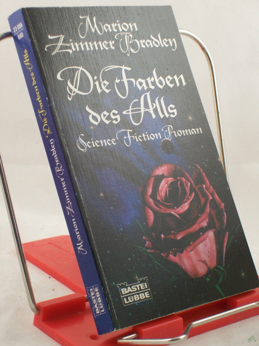 Product image 1 of the product “Die Farben des Alls : Science-fiction-Roman / Marion Zimmer Bradley. Ins Dt. übertr. von Uta Münch ”