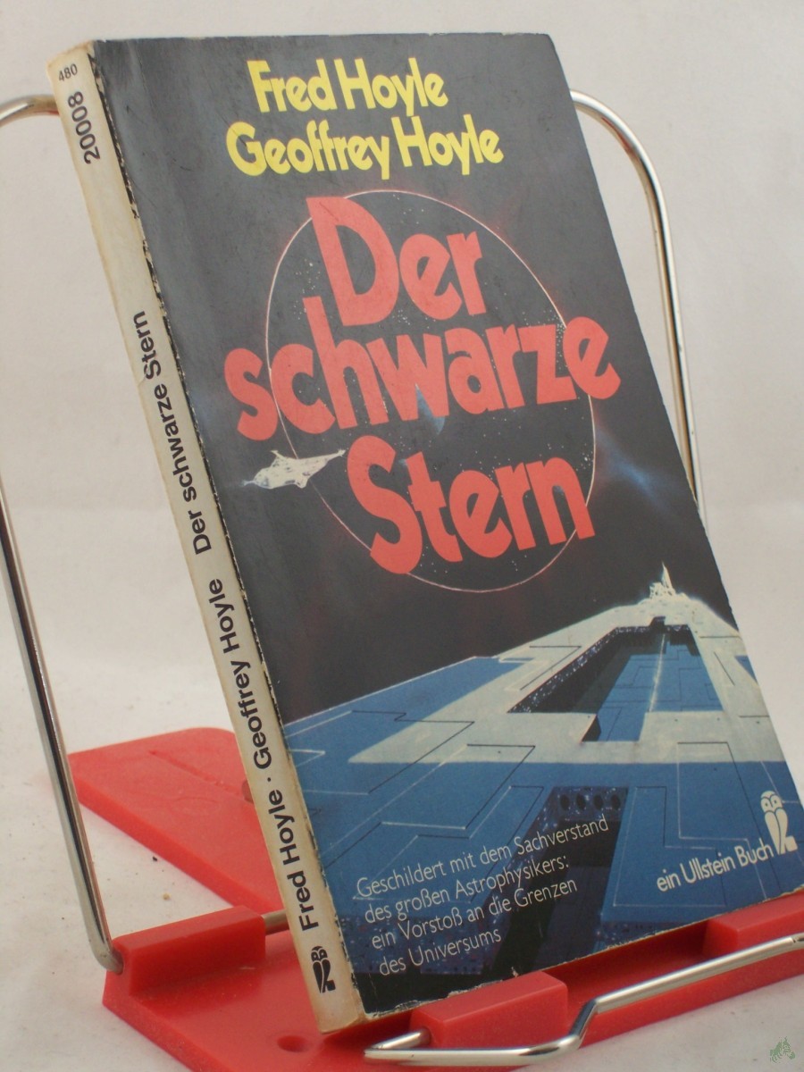 Product image 1 of the product “Der schwarze Stern : Roman / Fred u. Geoffrey Hoyle. Aus d. Engl. von Bernd Rullkötter ”