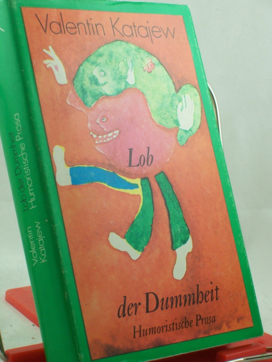 Artikelbild 1 des Artikels “Lob der Dummheit : humorist. Prosa “