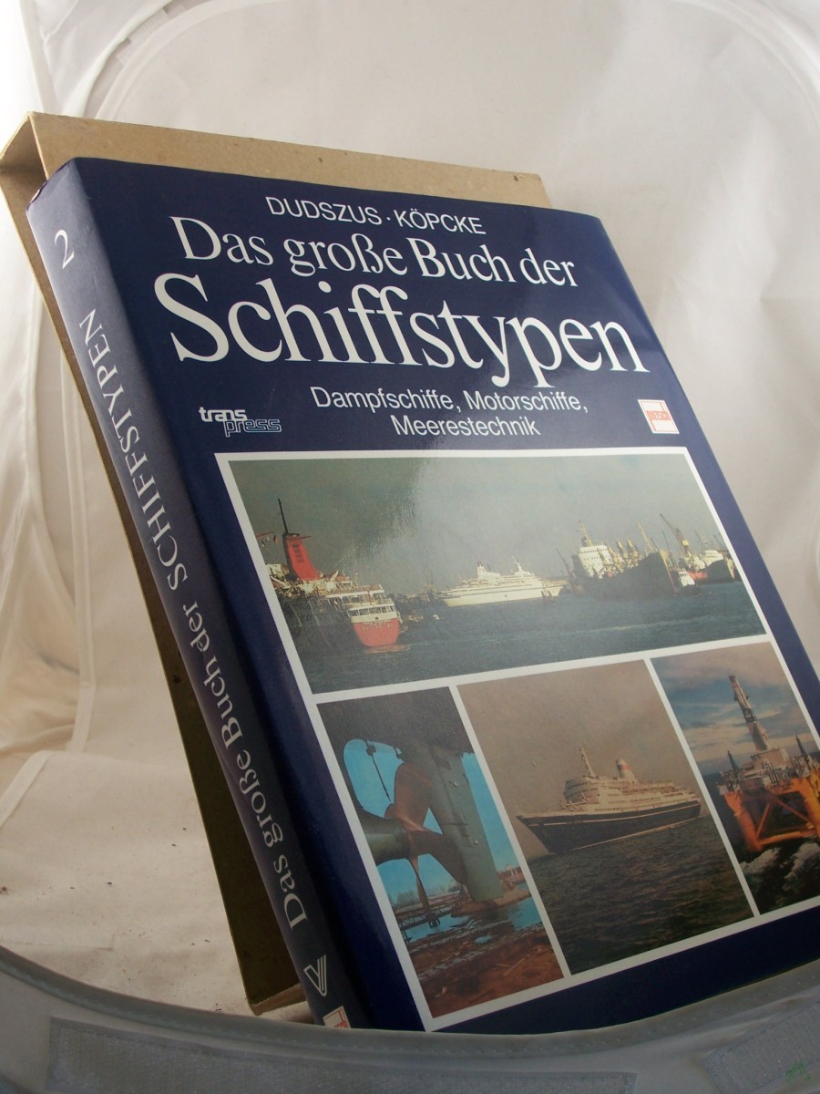 Product image 1 of the product “2., Dampfschiffe, Motorschiffe, Meerestechnik : von den Anfängen der maschinengetriebenen Schiffe bis zur Gegenwart ”