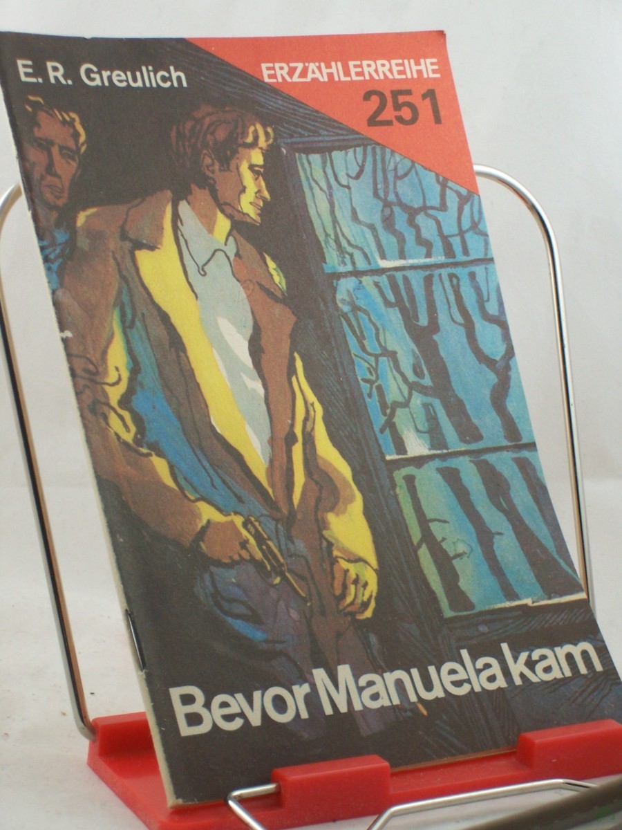 Artikelbild 1 des Artikels “Bevor Manuela kam / E. R. Greulich “