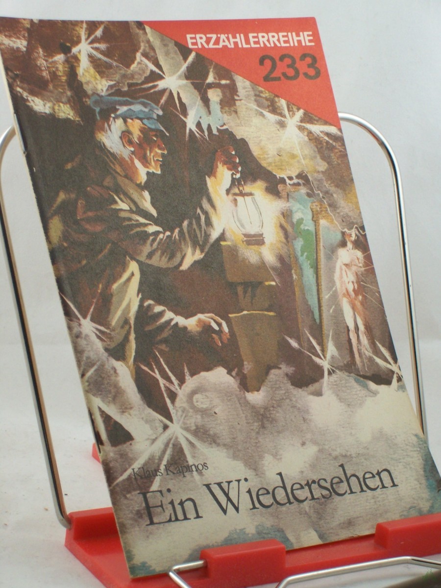 Product image 1 of the product “Ein Wiedersehen / Klaus Kapinos. Illustrationen: Karl Fischer ”