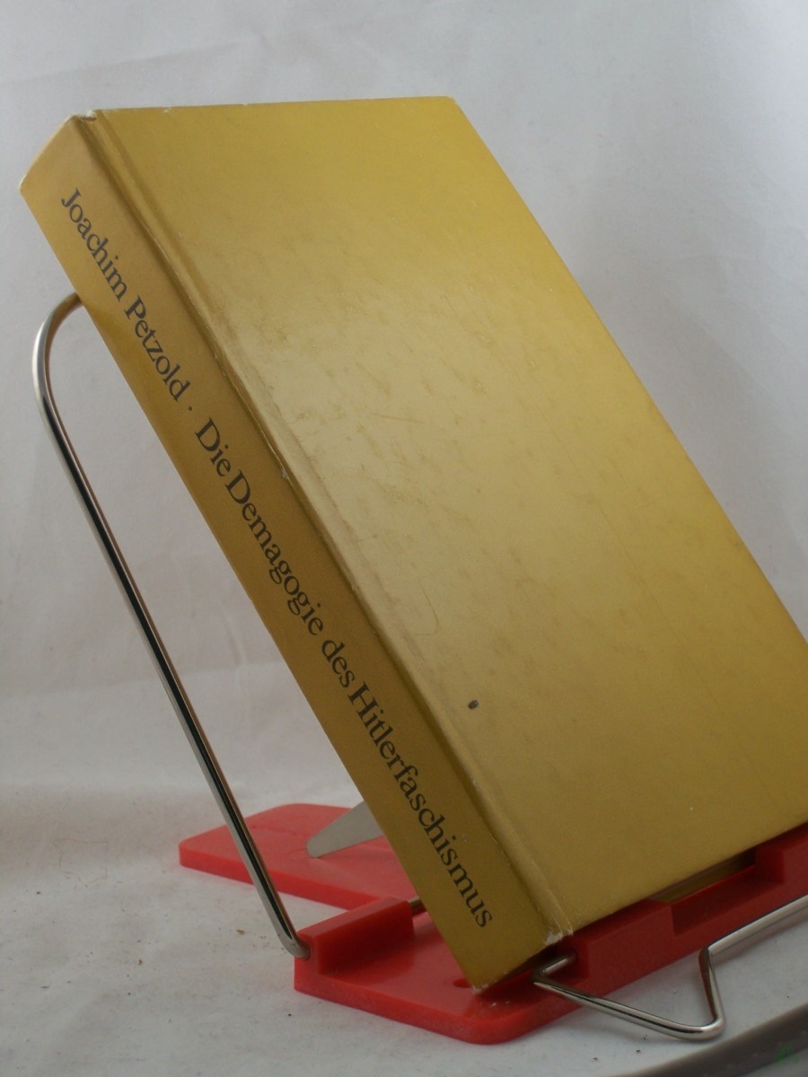 Artikelbild 1 des Artikels “Die Demagogie des Hitlerfaschismus : d. polit. Funktion d. Naziideologie auf d. Wege zur faschist. Diktatur / Joachim Petzold “