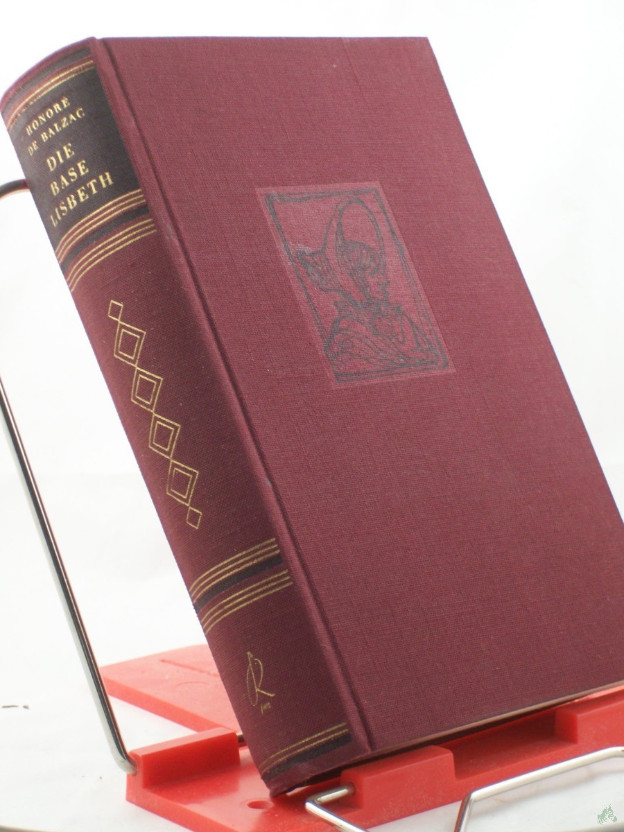 Product image 1 of the product “Die Base Lisbeth / Honoré de Balzac. [Aus d. Franz. übertr. v. Curt Noch]. Mit Ill. v. Max Schwimmer ”