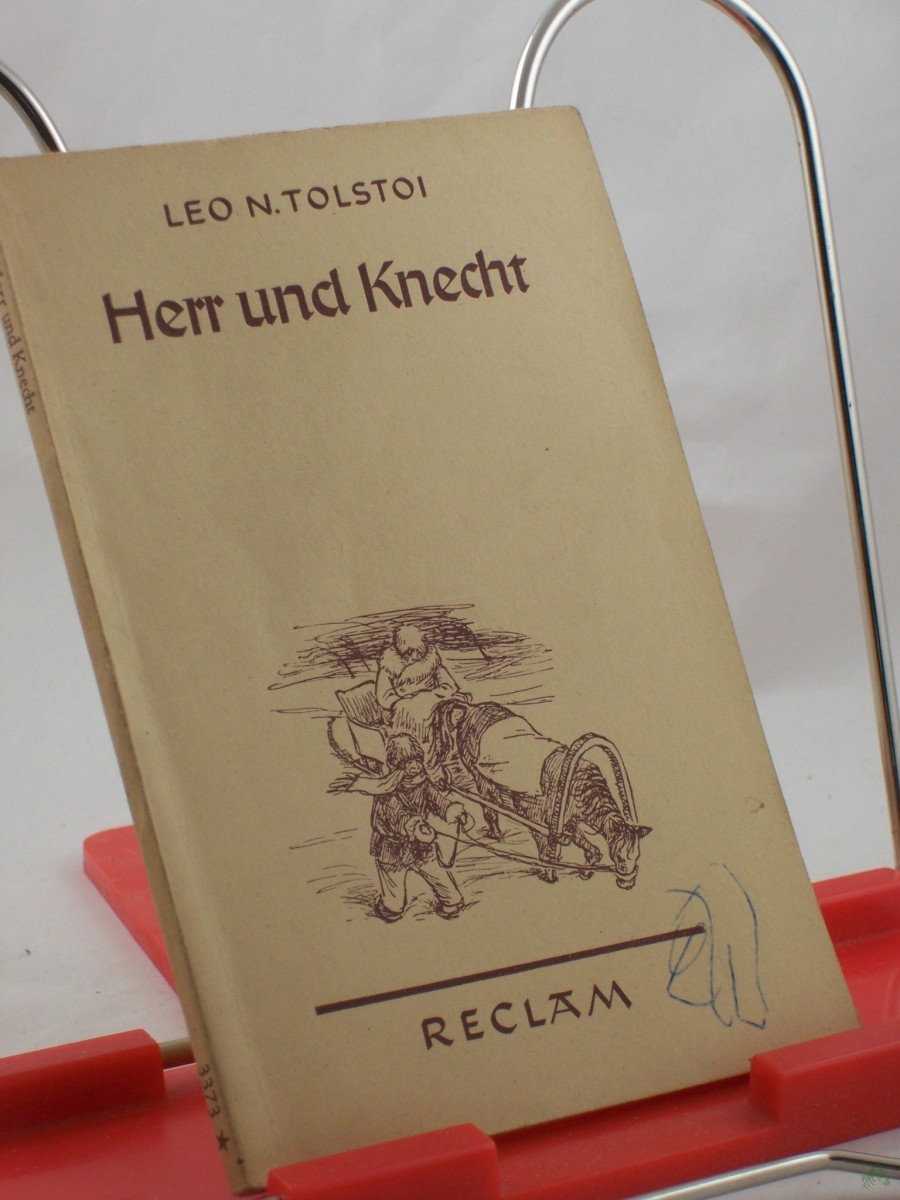 Artikelbild 1 des Artikels “Herr und Knecht / Neu durchges. Leo N. Tolstoi. Aus d. Russ. übertr. v. A. Tkatsch “