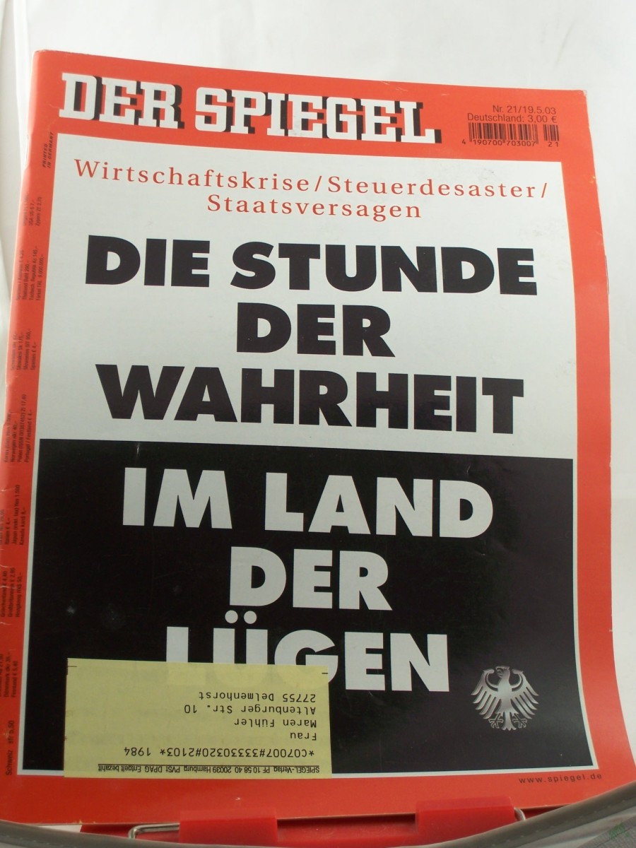 Artikelbild 1 des Artikels “21/2003, Die Stunde der Wahrheit im Land der Lügen “