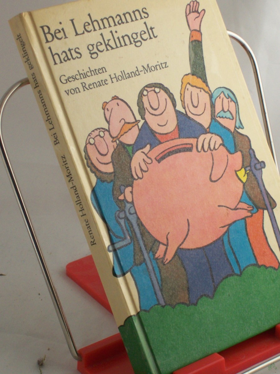 Artikelbild 1 des Artikels “Bei Lehmanns hats geklingelt : Geschichten / von Renate Holland-Moritz “