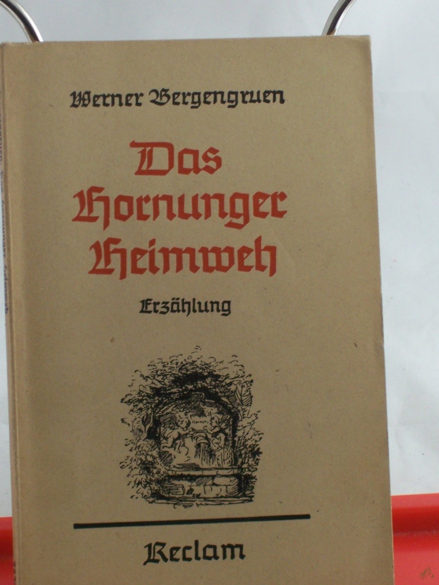 Artikelbild 1 des Artikels “Das Hornunger Heimweh : Erzählg / Werner Bergengruen “
