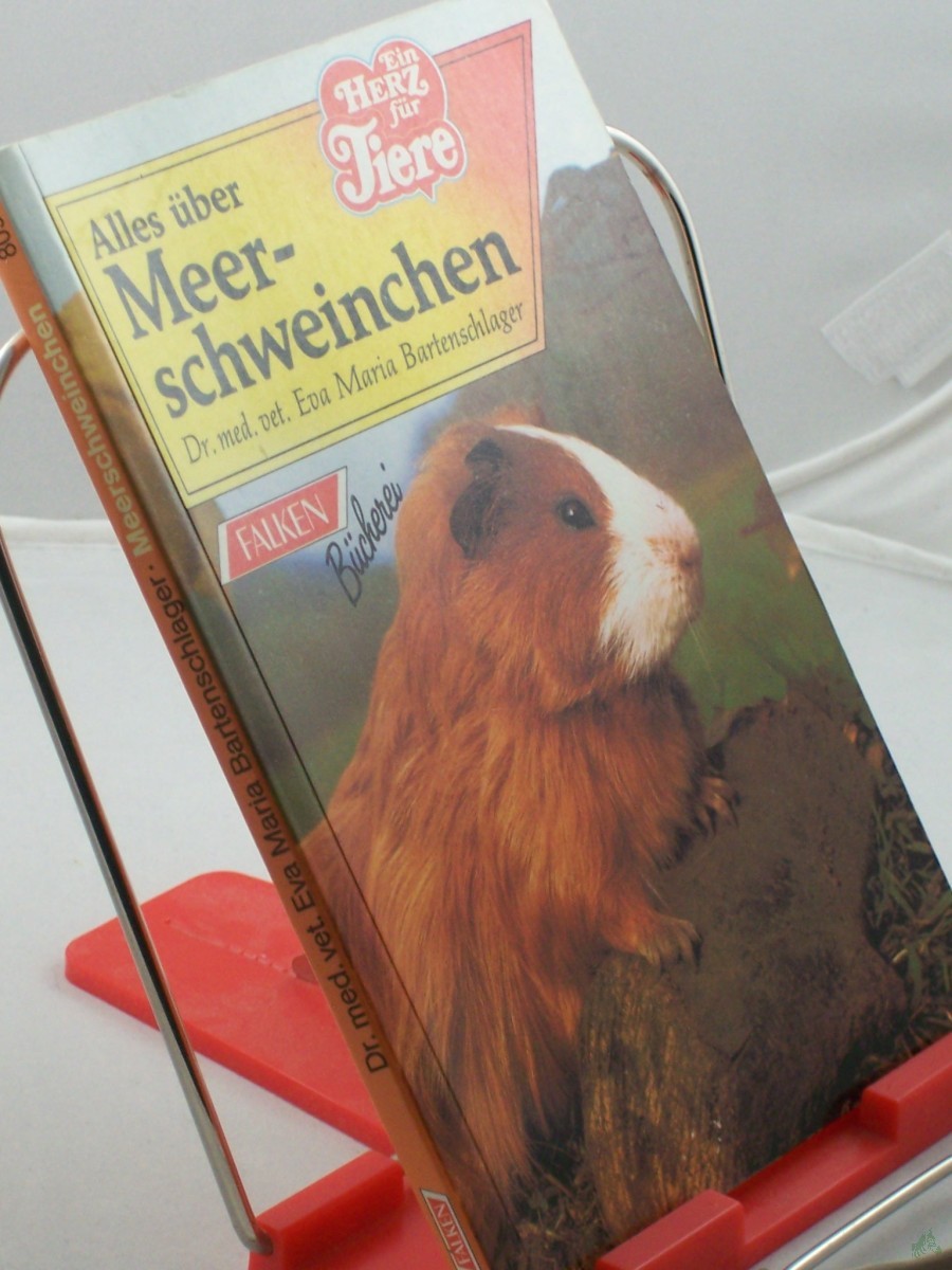 Product image 1 of the product “Alles über Meerschweinchen / Eva Maria Bartenschlager ”
