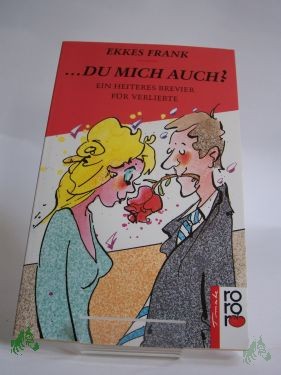 Artikelbild 1 des Artikels “du mich auch? : Ein heiteres Brevier für Verliebte / Ekkes Frank “